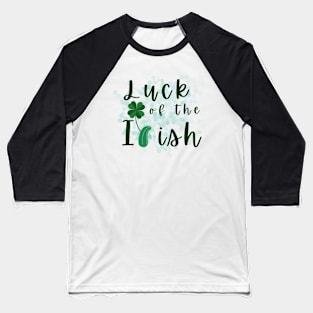 Luck of the Irish | Cochlear Implants | St Patrick's Day Baseball T-Shirt